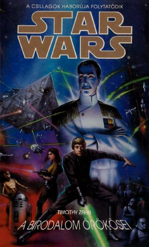 [Star Wars: The Thrawn Trilogy 01] • A birodalom örökösei